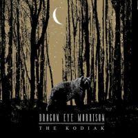 Dragon Eye Morrison - The Kodiak